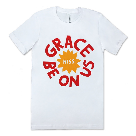 Grace Be On Us T-shirt
